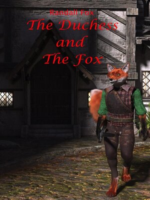 cover image of The Duchess and the Fox